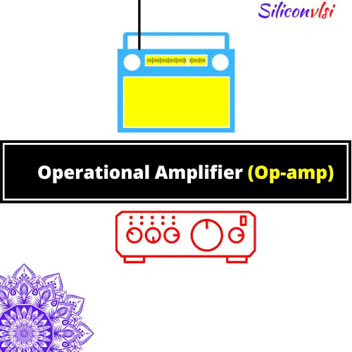 Characteristics Of An Ideal Op amp Siliconvlsi characteristics-of-an-ideal-op-amp-siliconvlsi