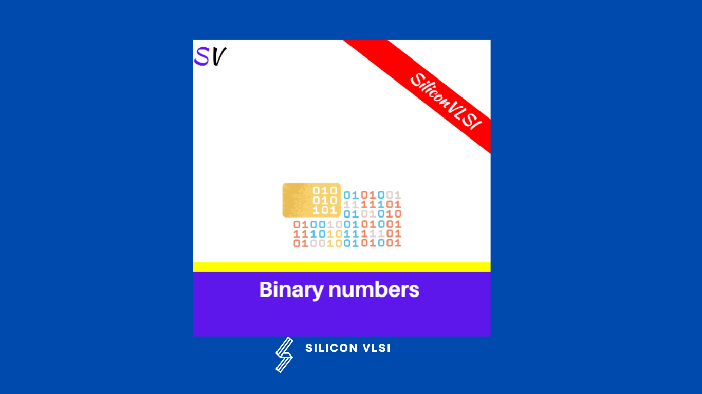 binary-numbers-siliconvlsi