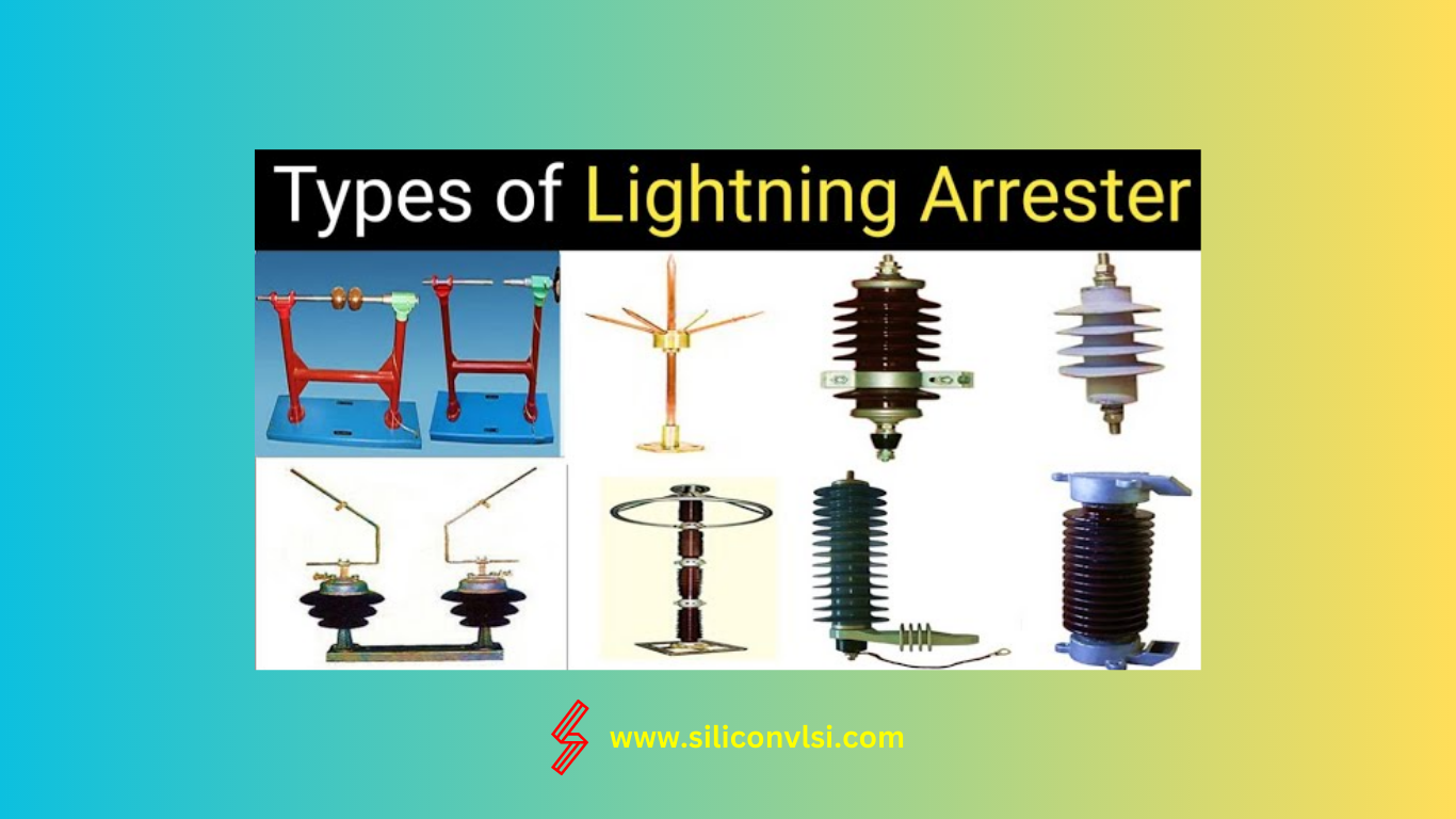 Types of Lightning Arrester