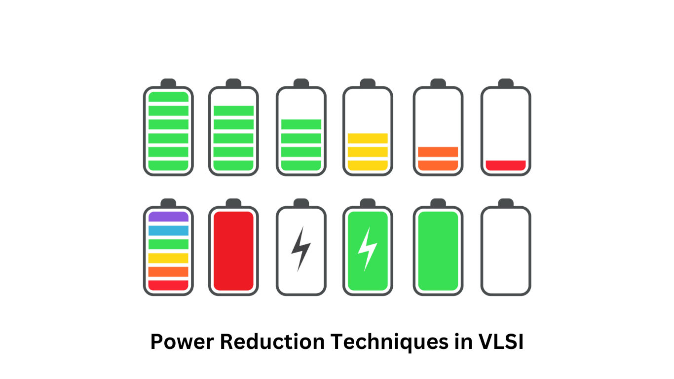 Power Reduction Techniques in VLSI