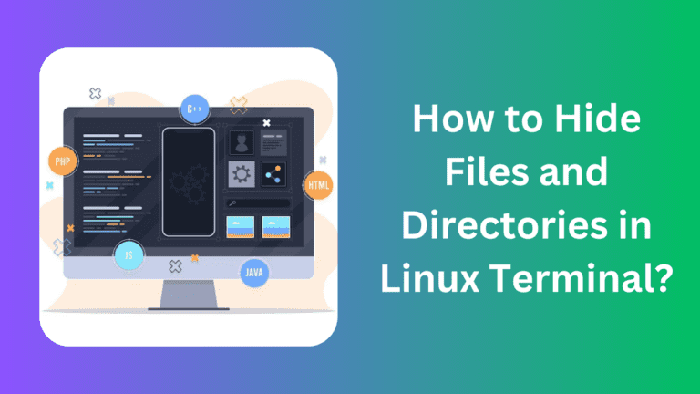 How to Hide Files and Directories in Linux Terminal? - Siliconvlsi