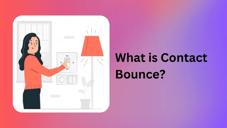 What Is Contact Bounce Siliconvlsi what-is-contact-bounce-siliconvlsi